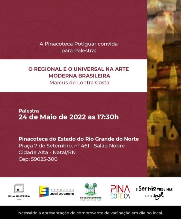 Exposição de Azol e palestra com o curador Marcus de Lontra Costa na Pinacoteca do RN