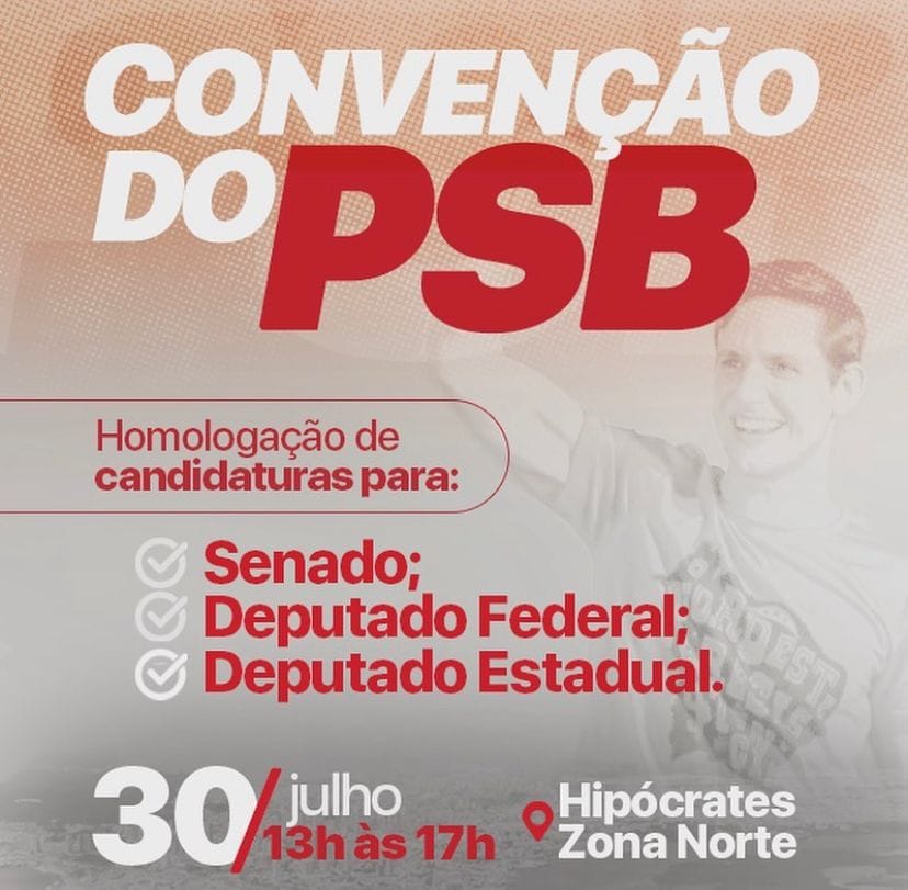 Ocorre hoje a convenção do PSB/RN
