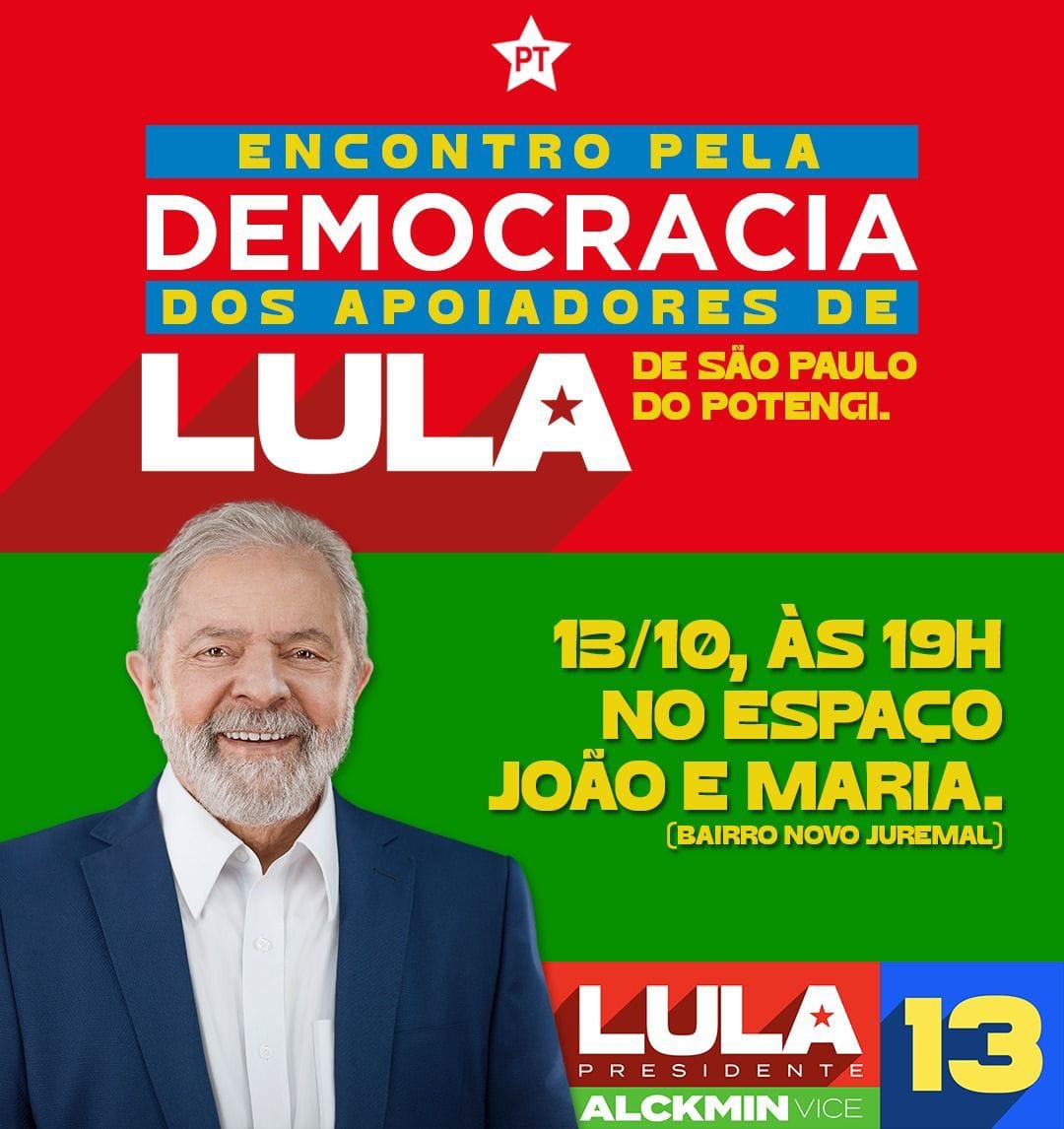 Apoiadores de Lula realizam encontro em São Paulo do Potengi