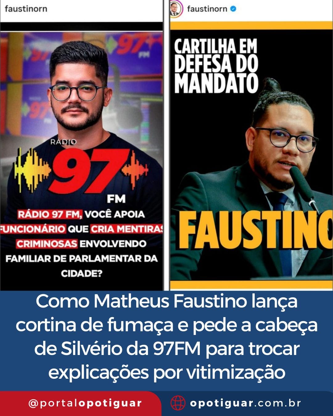 Como Matheus Faustino lança cortina de fumaça e pede a cabeça de Silvério da 97FM para trocar explicações por vitimização